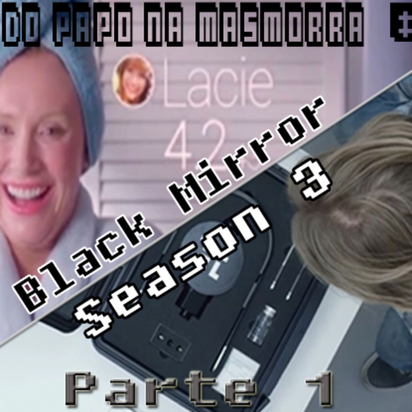 BPM #49 – Black Mirror – Season 3 Parte 1 episode artwork