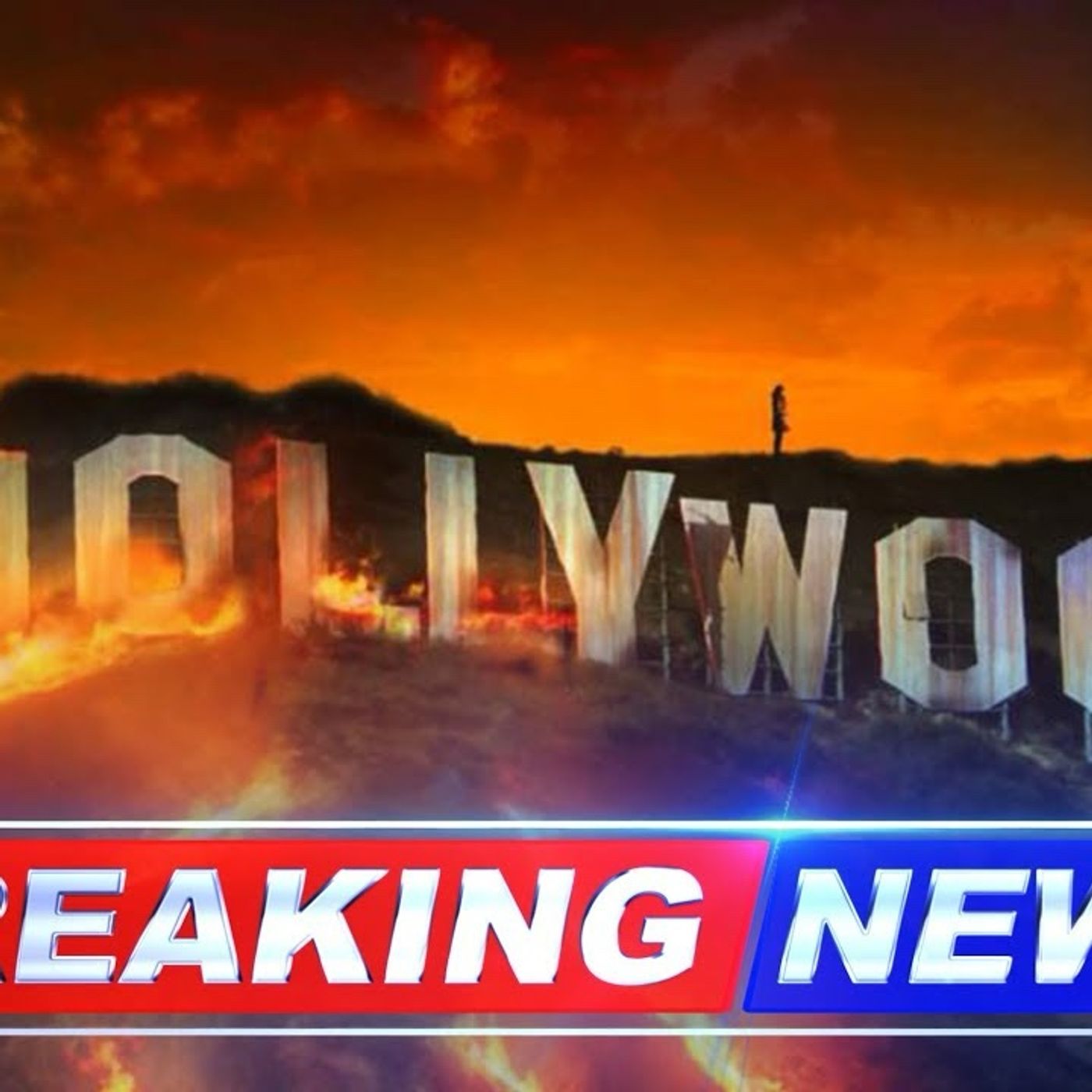 Los Angeles is on FIRE ( HOLLYWOOD A HELL HOLE)!?!