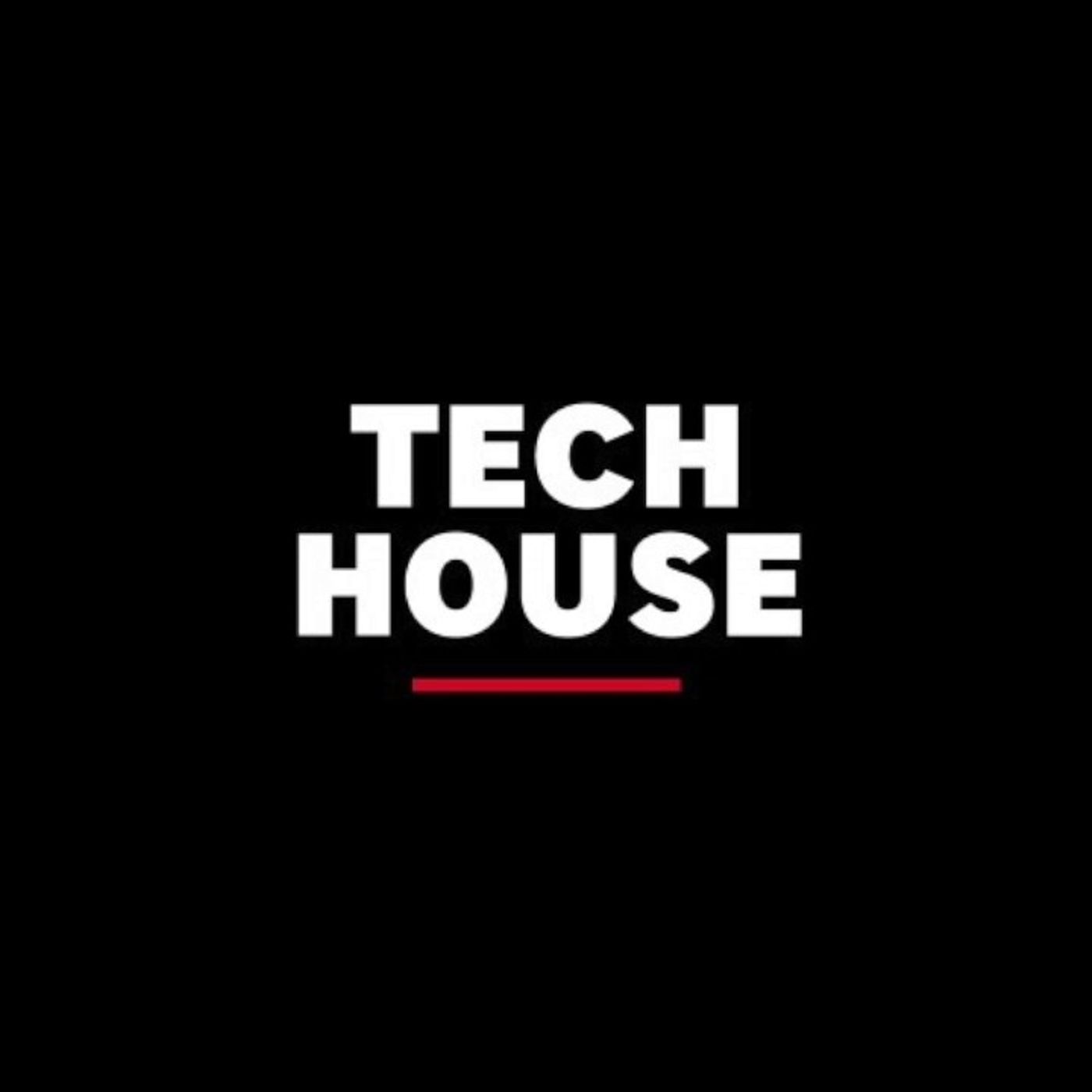 Tech House Monthly