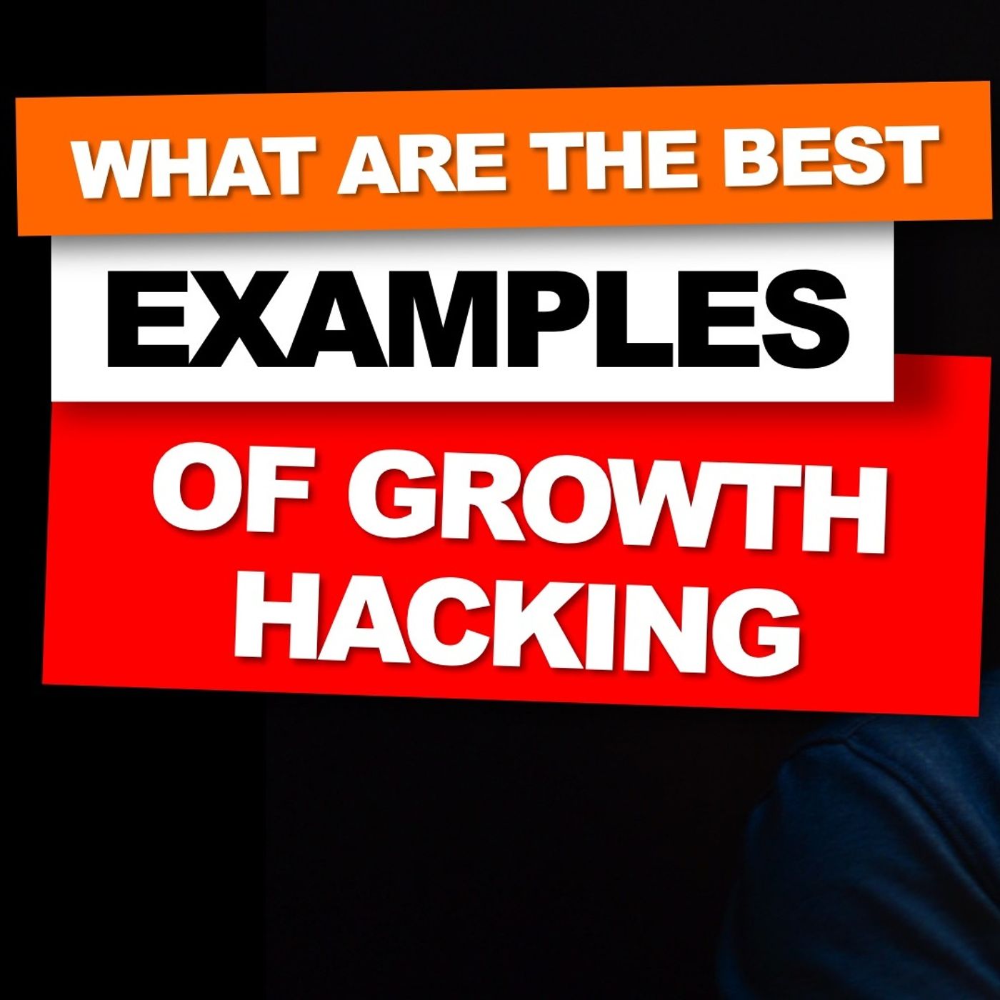 Growth hacking Explained