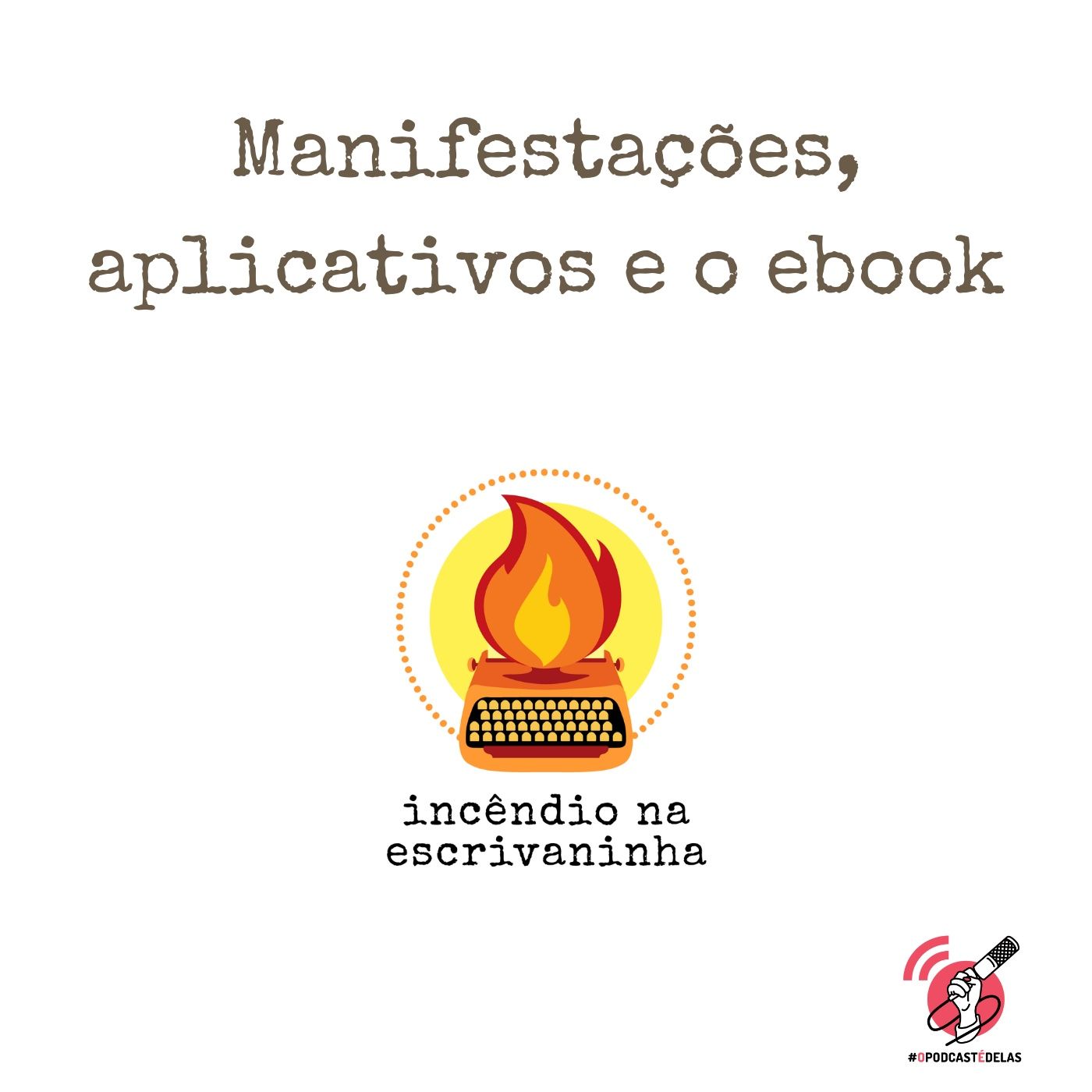 Incêndio na Escrivaninha