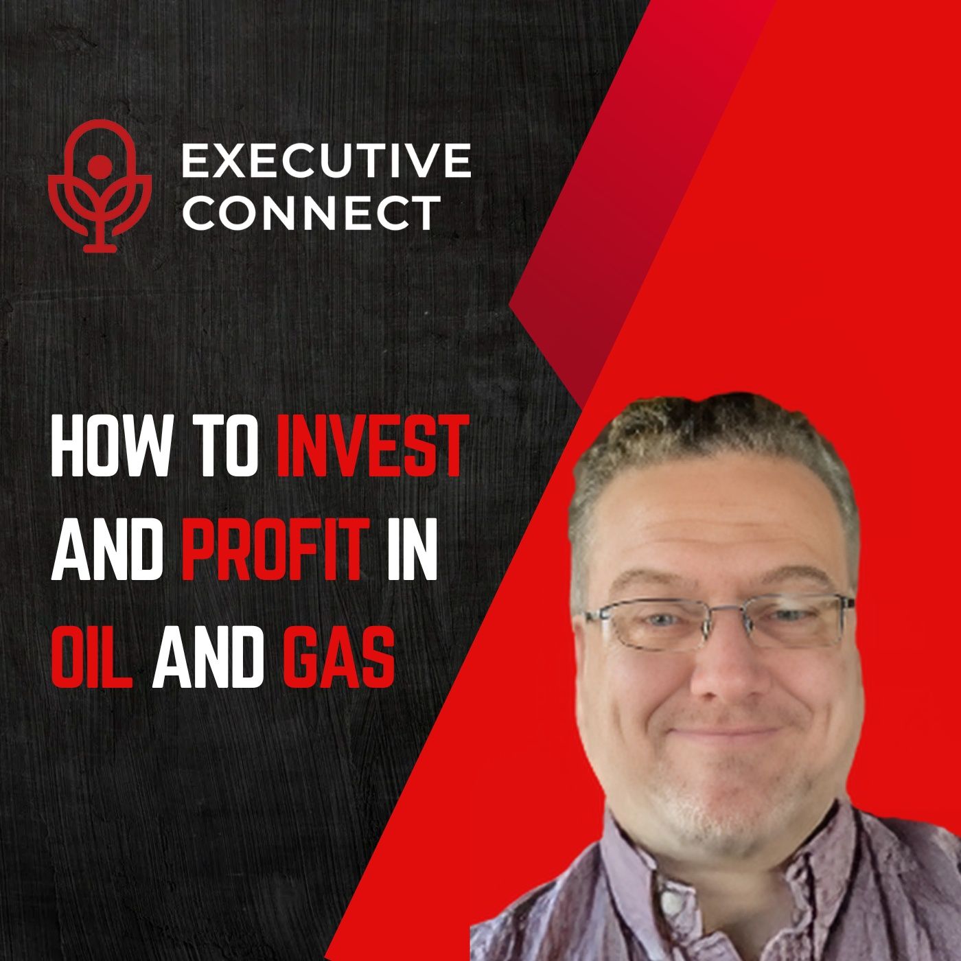The Executive Connect Podcast