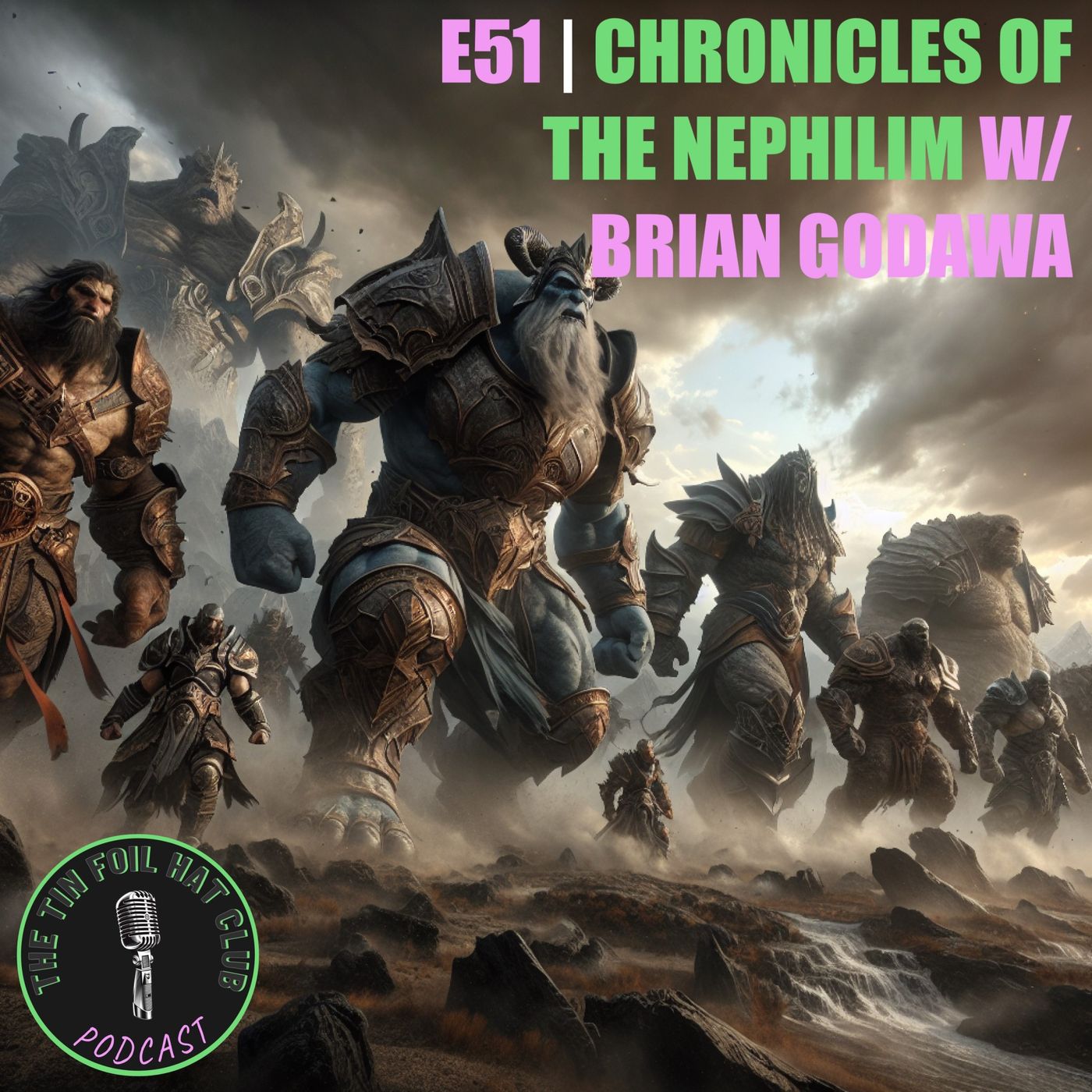 Chronicles of The Nephilim w/ Brian Godawa