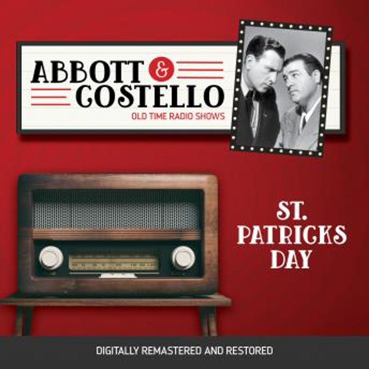 Abbott and Costello: St. Patricks Day by Bud Abbott, Lou Costello episode artwork
