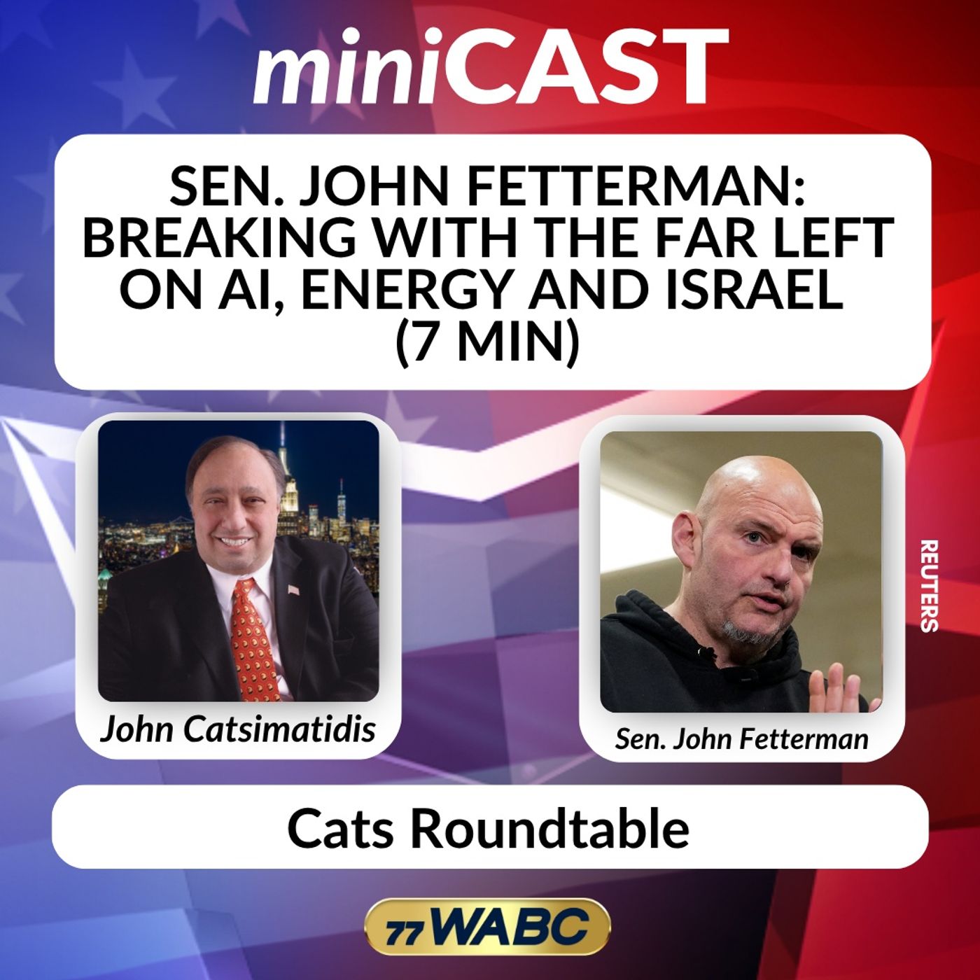 Sen. John Fetterman: Breaking With the Far Left on AI, Energy and Israel (7 min) episode artwork