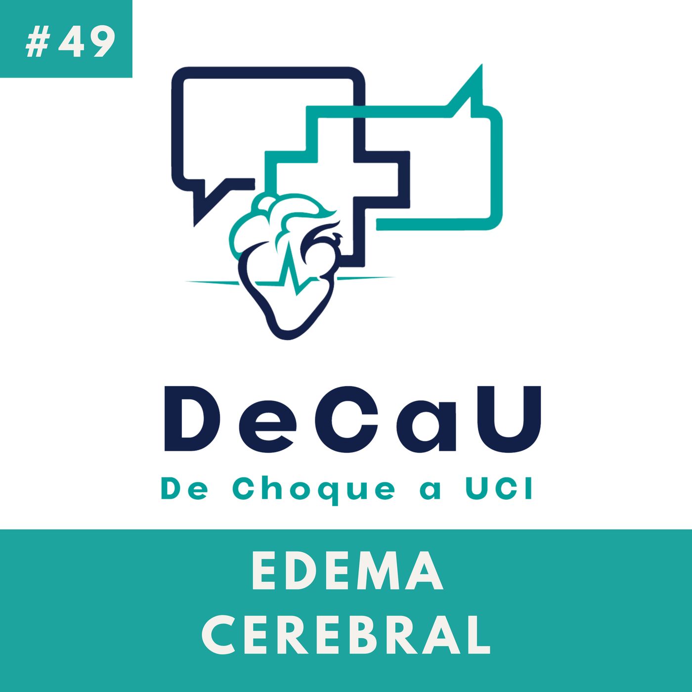 Episodio 49. Edema Cerebral #Neurocrítico episode artwork
