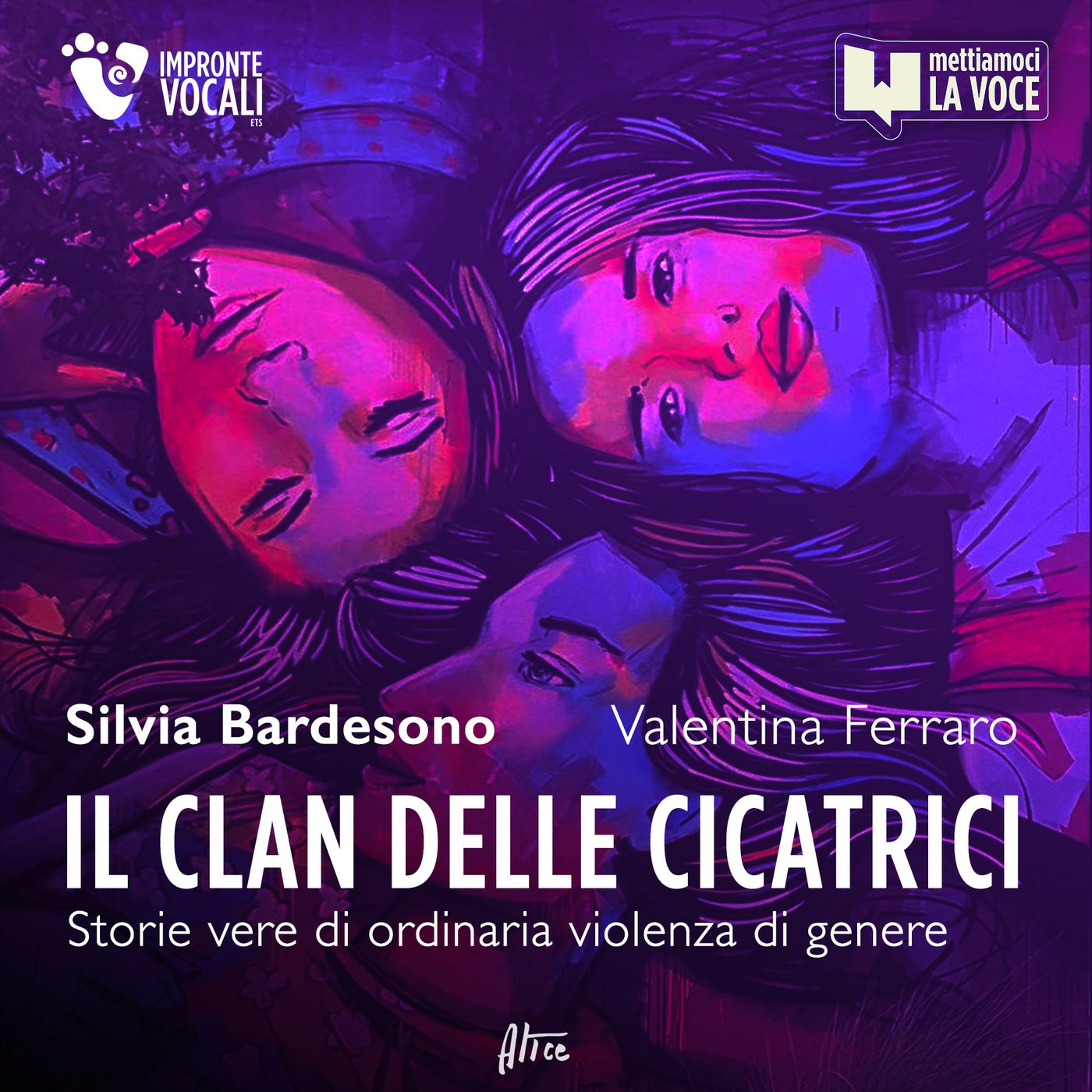 Il Clan delle Cicatrici - Storie vere di ordinaria violenza di genere