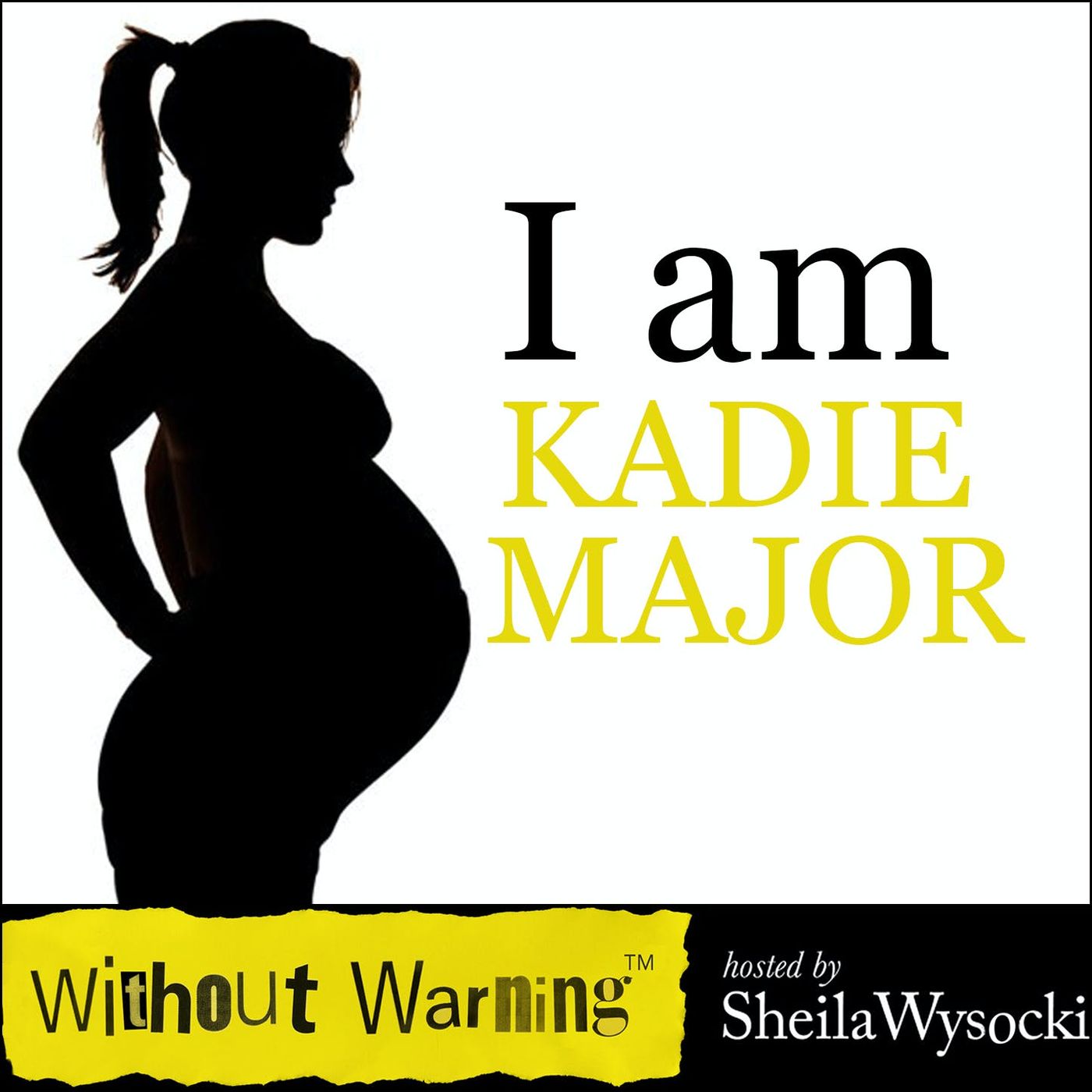 Without Warning Podcast®
