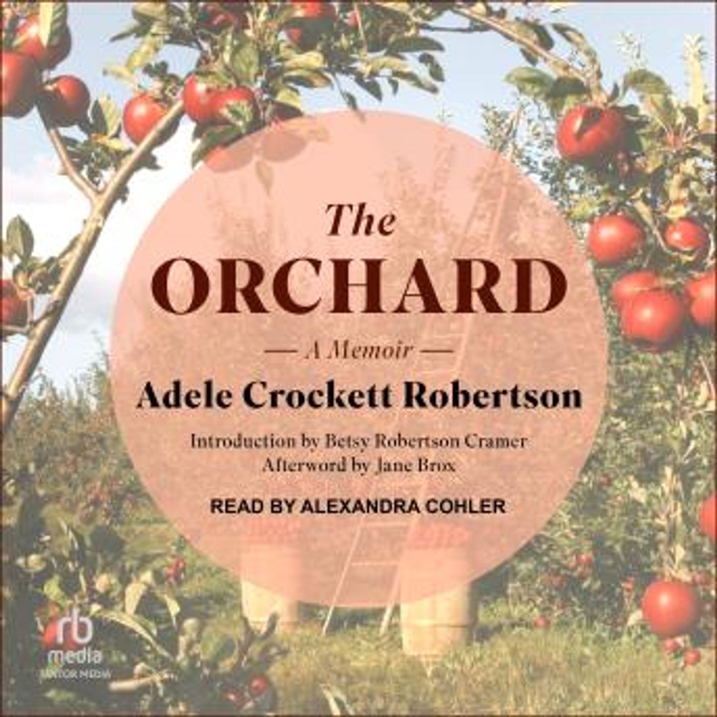 The Orchard: A Memoir by Adele Crockett Robertson episode artwork