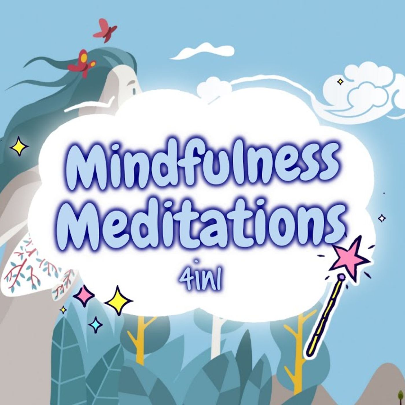 Guided Meditations for Kids _ MINDFULNESS MEDITATIONS 4in1 _ Mindfulness for Children episode artwork