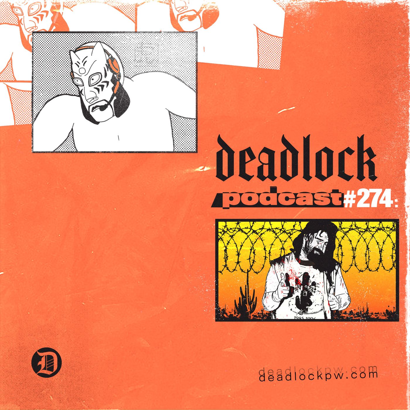 DEADLOCK: A Pro Wrestling Podcast