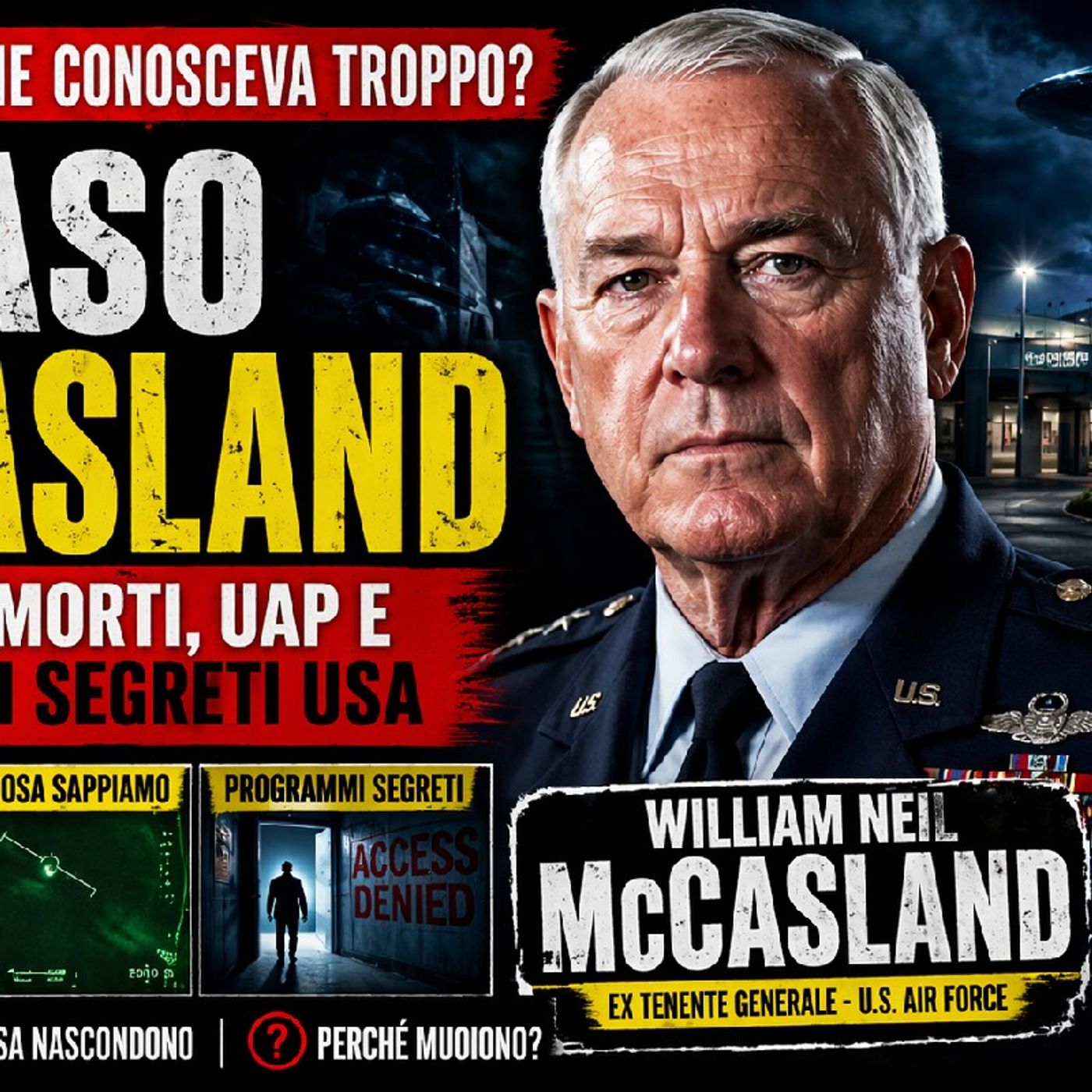 Scienziati morti in USA: il caso McCasland, UAP/UFO e segreti MILITARI (cosa sta succedendo?) episode artwork