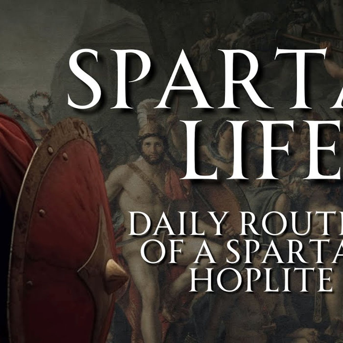 The Life of a Spartan Hoplite