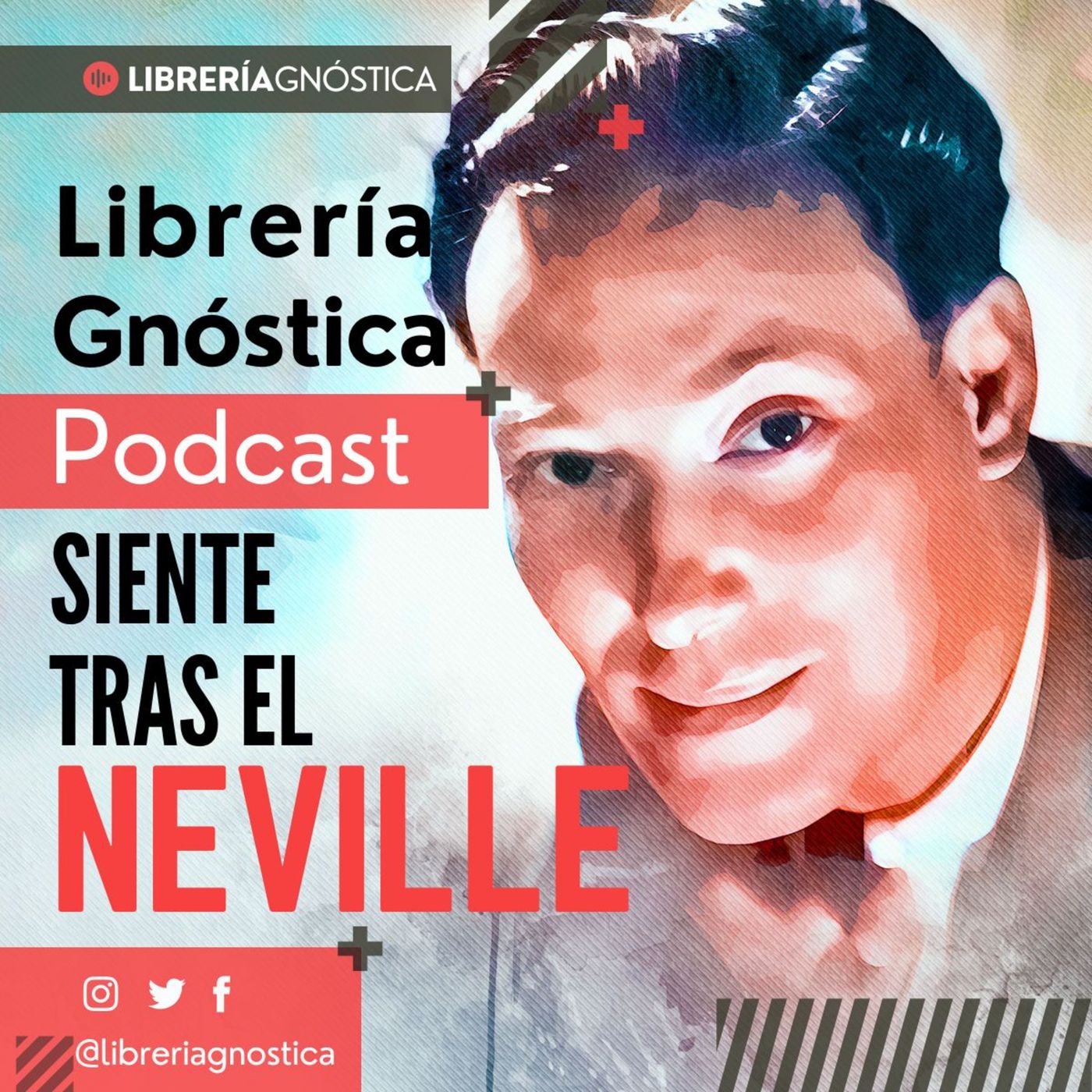 NEVILLE GODDARD ❯ Siente Tras El ❯ CONFERENCIA COMPLETA episode artwork