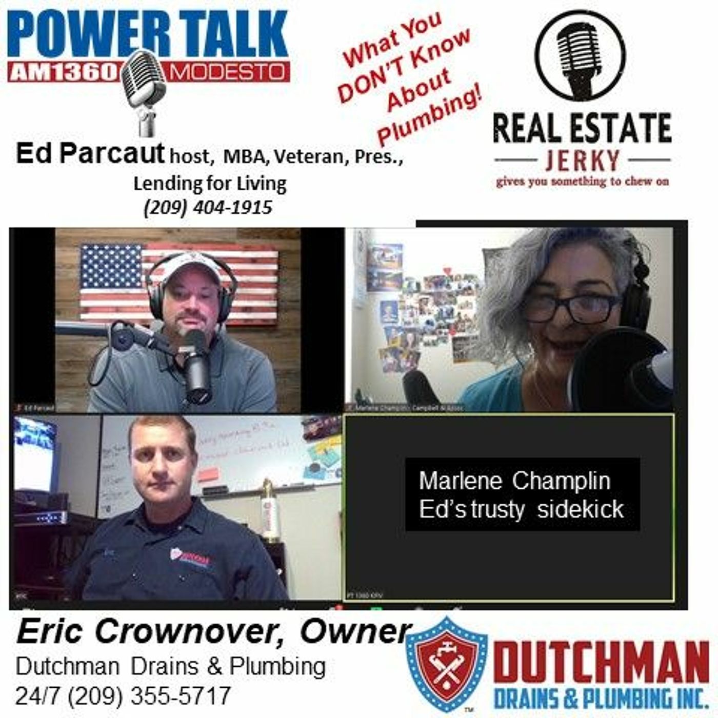 What You Don’t Know About Plumbing - EricCrownover - DutchmanDrains - Ed - Marlene Aug 14 2021