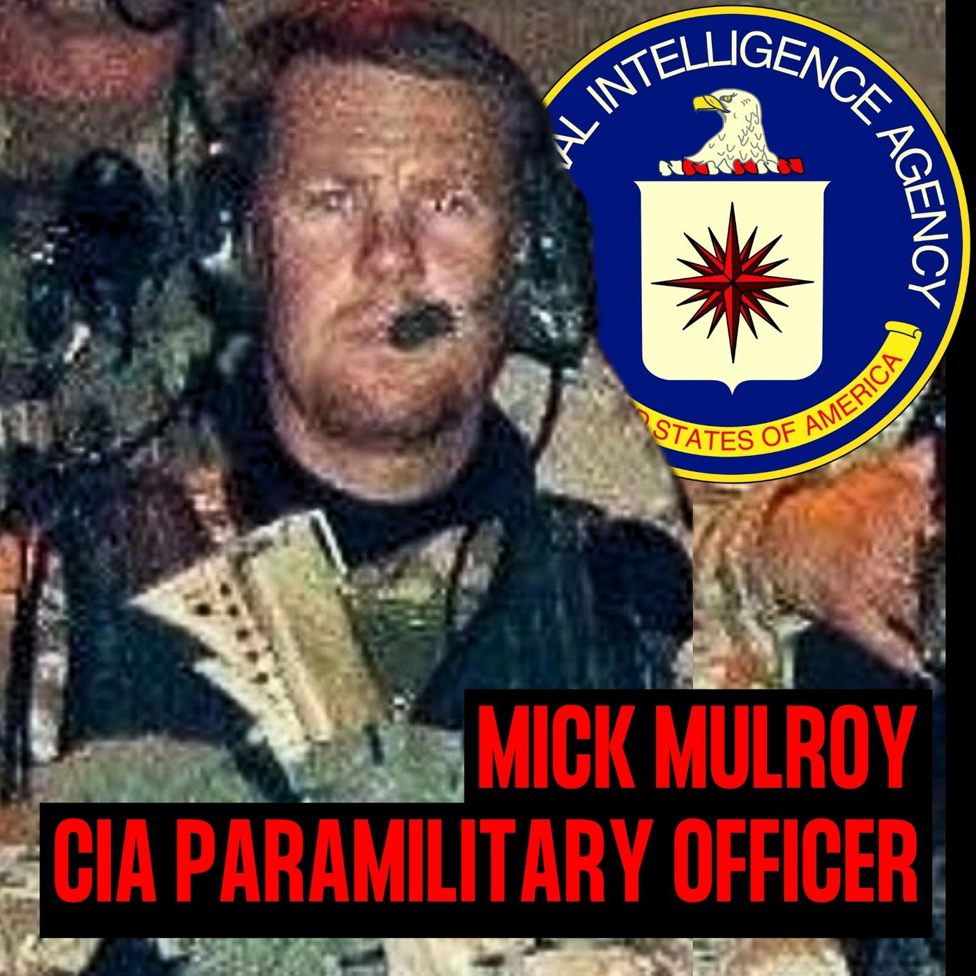 Former CIA Paramilitary Officer Mick Mulroy | EYES ON | Ep. 31