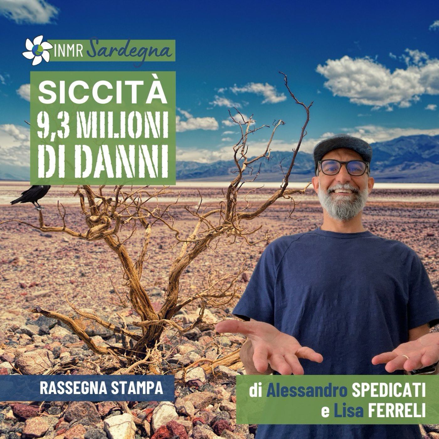 Siccità, scorie, energia e auto inquinanti: la rassegna stampa sarda - INMR Sardegna #46 episode artwork