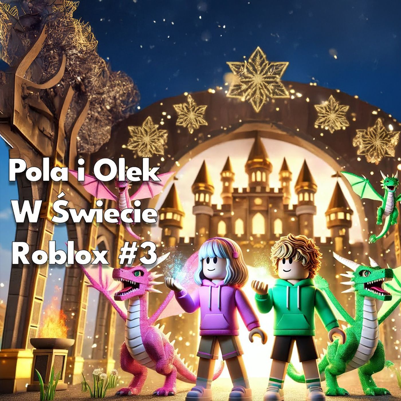 🐉W Świecie Roblox – część 3🎮 | Bajka Do Słuchania Dla Dzieci | Audiobook✨| Bajki Na Dobranoc