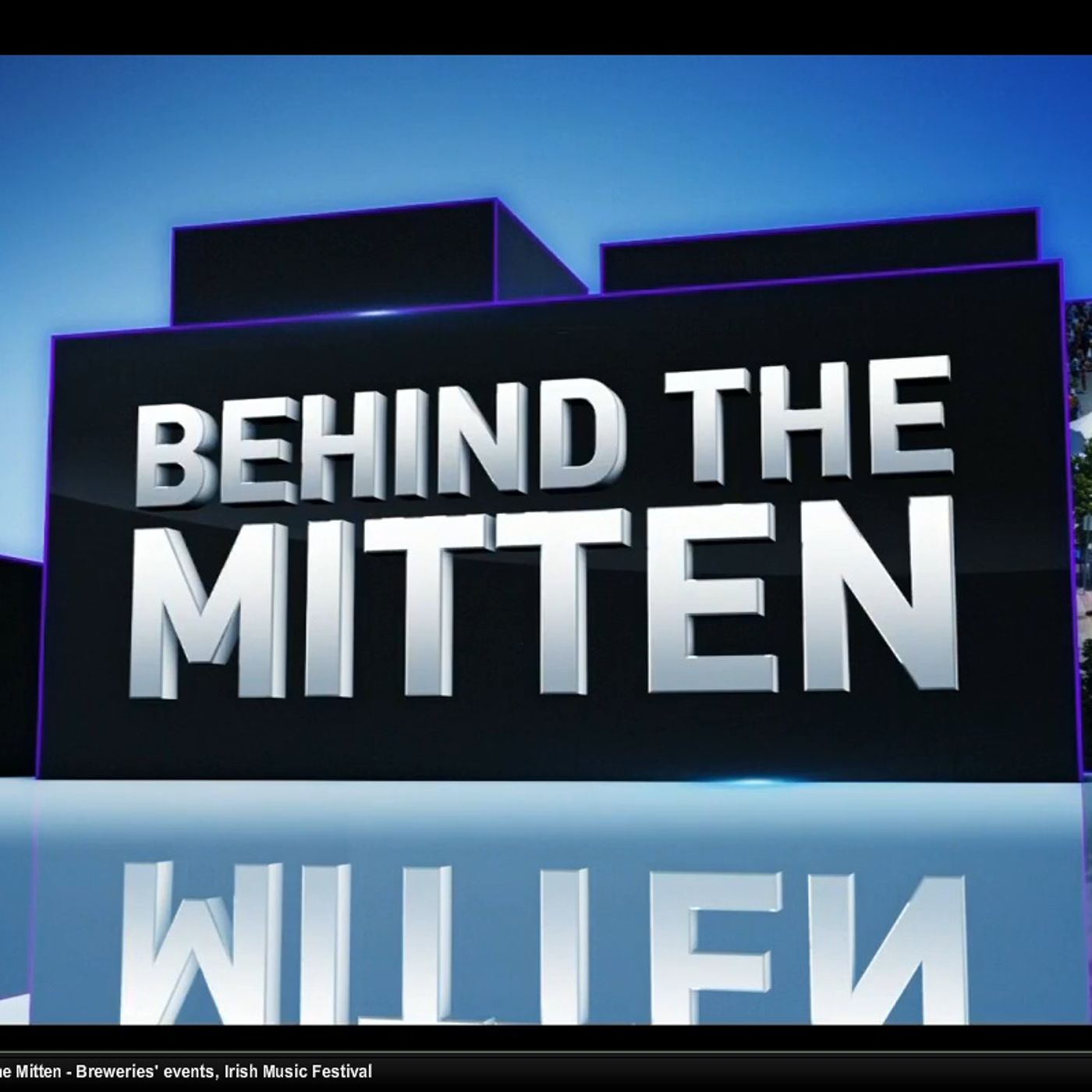 Behind the Mitten