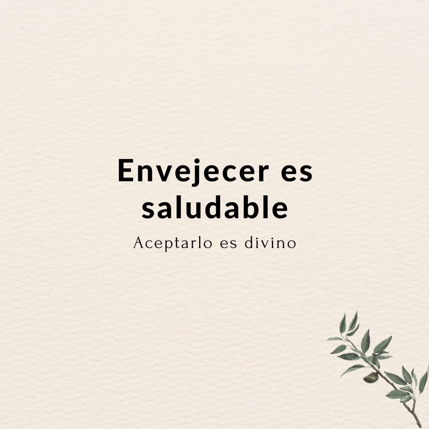 Deconstruir el envejecimiento