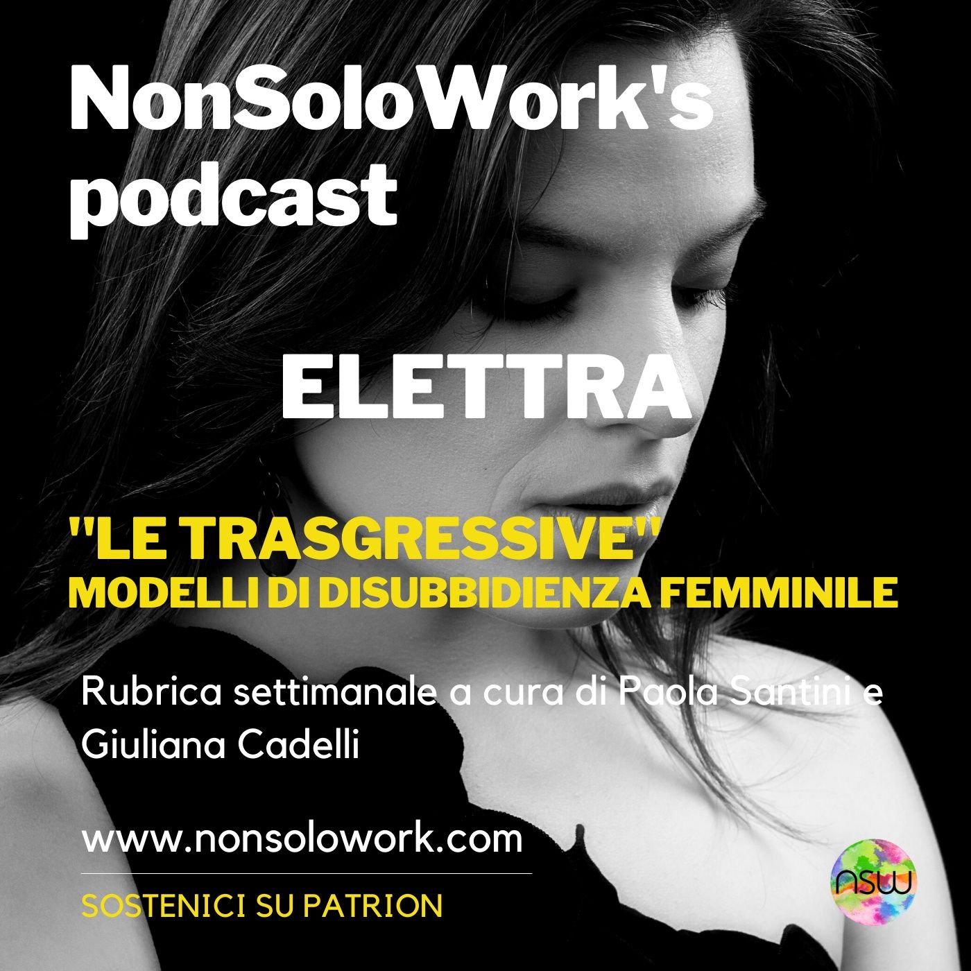 Le Trasgressive: modelli di disubbidienza al femminile