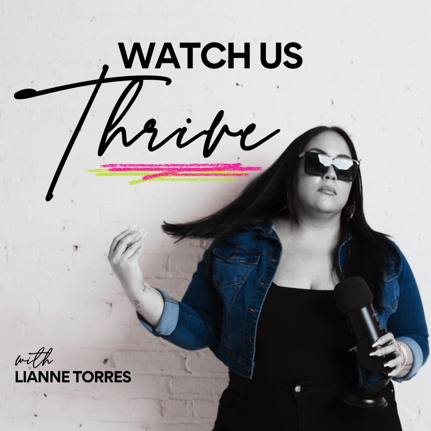 Watch Us Thrive Podcast