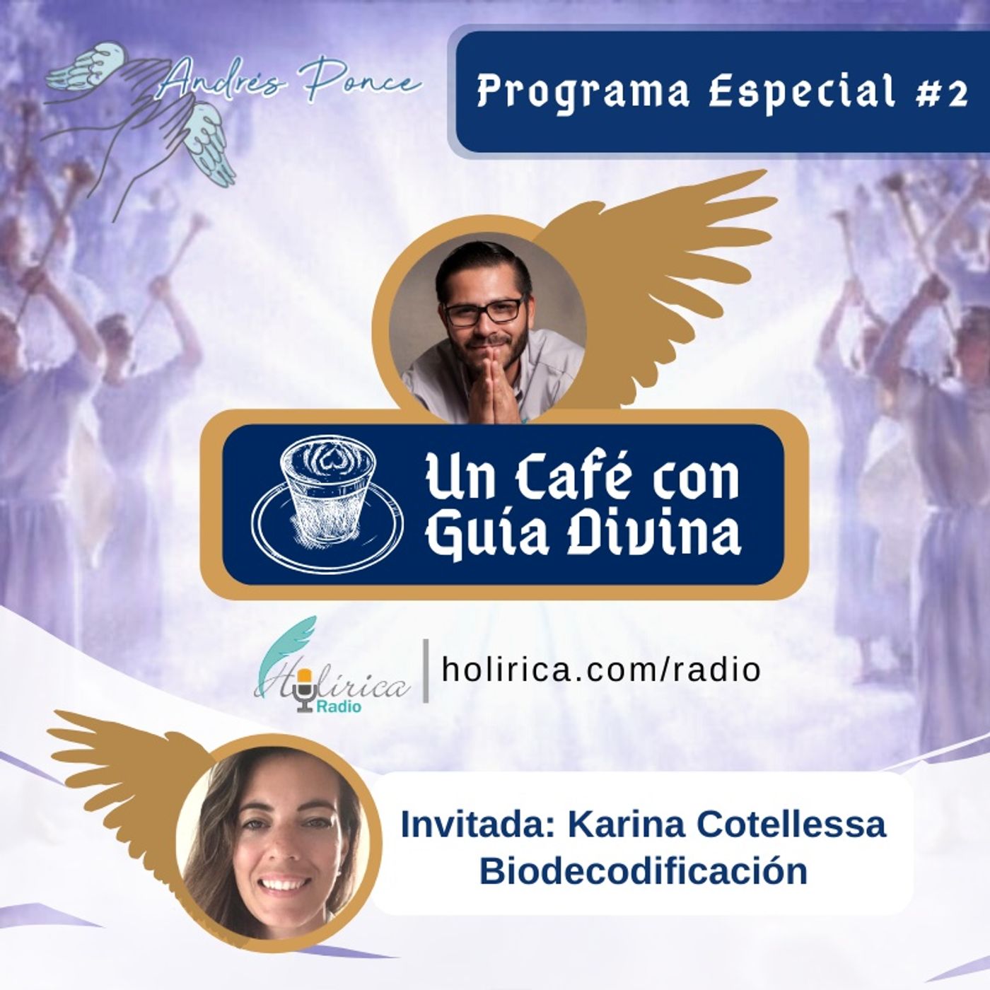 Un café con guía divina 2 - Andrés Ponce- Biodescodificación episode artwork