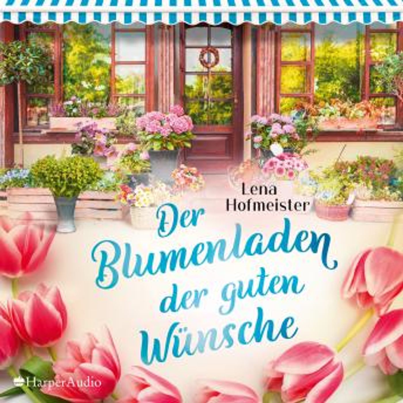 [German] - Der Blumenladen der guten Wünsche (ungekürzt) by Lena Hofmeister episode artwork