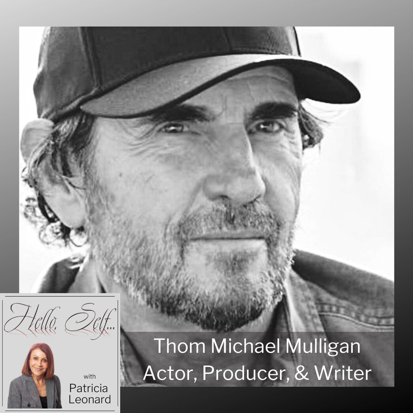 Transforming Can't into Can: An Interview with Thom Michael Mulligan, Actor, Producer & Writer