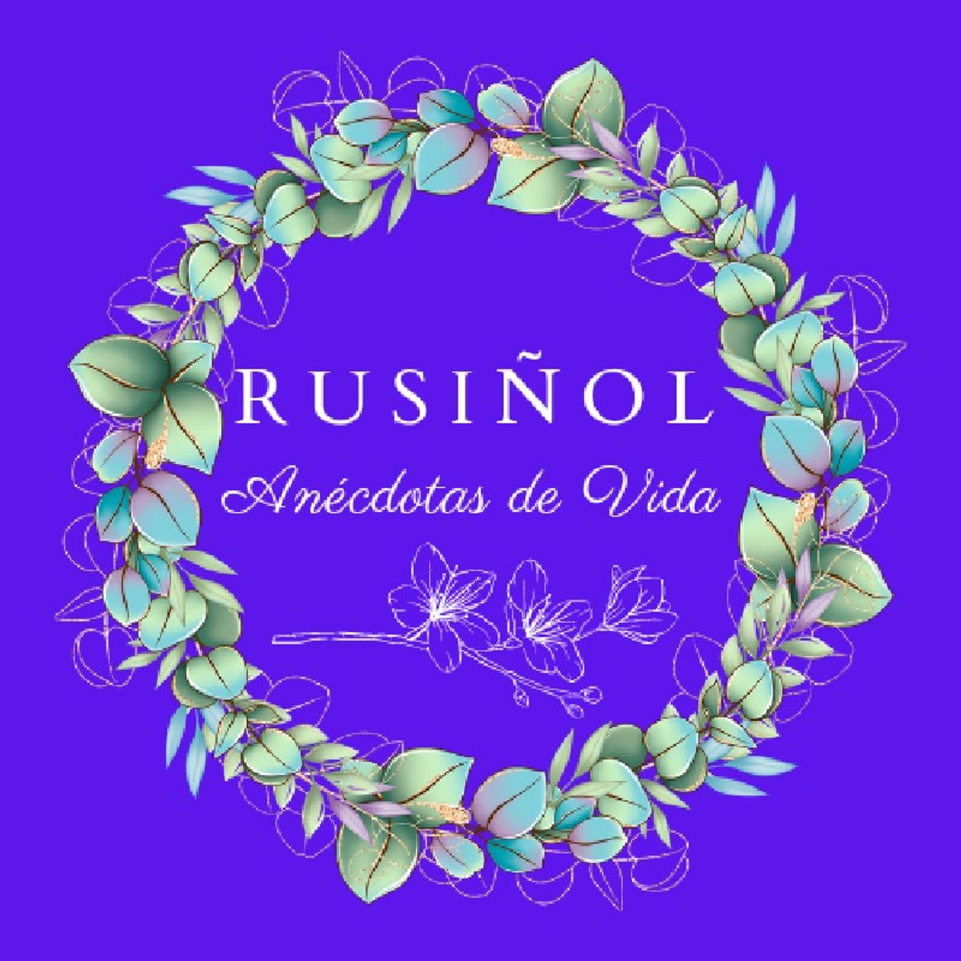 El show de Rusiñol - Anécdotas de Vida