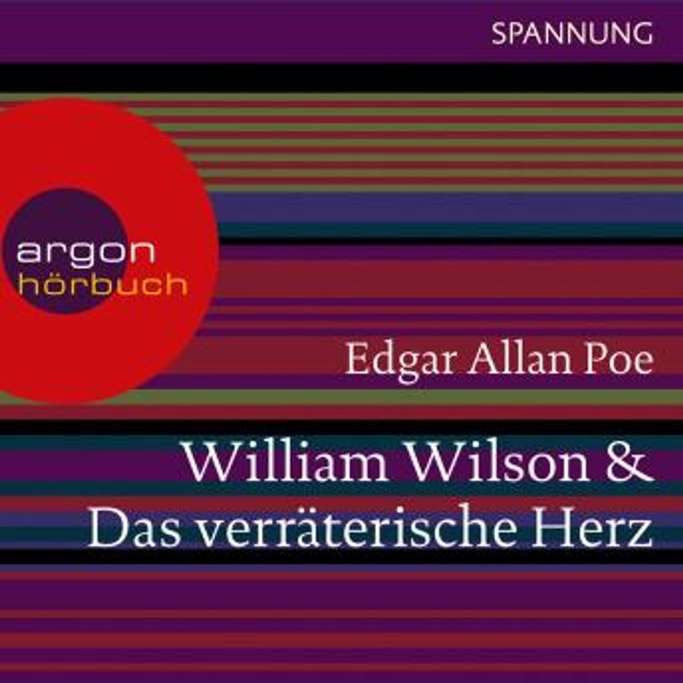 [German] - William Wilson / Das verräterische Herz (Ungekürzte Lesung) by Edgar Allan Poe episode artwork