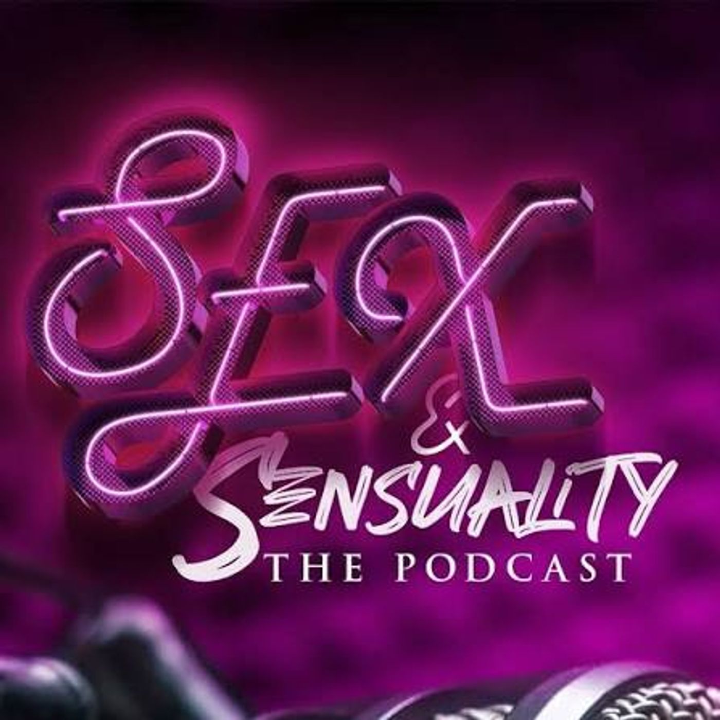 Sex & Sensuality the podcast