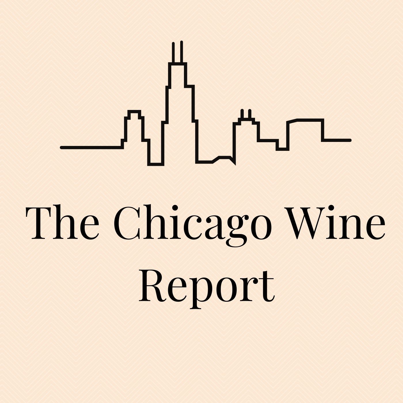 Chicago Wine Report April 28, 2022 episode artwork