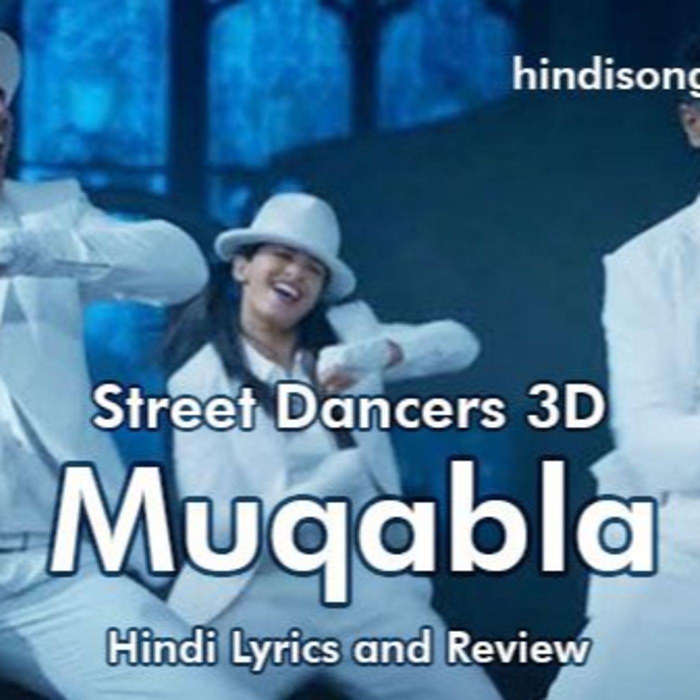 Street Dancers 3D - Muqabla | Hindi Song Review