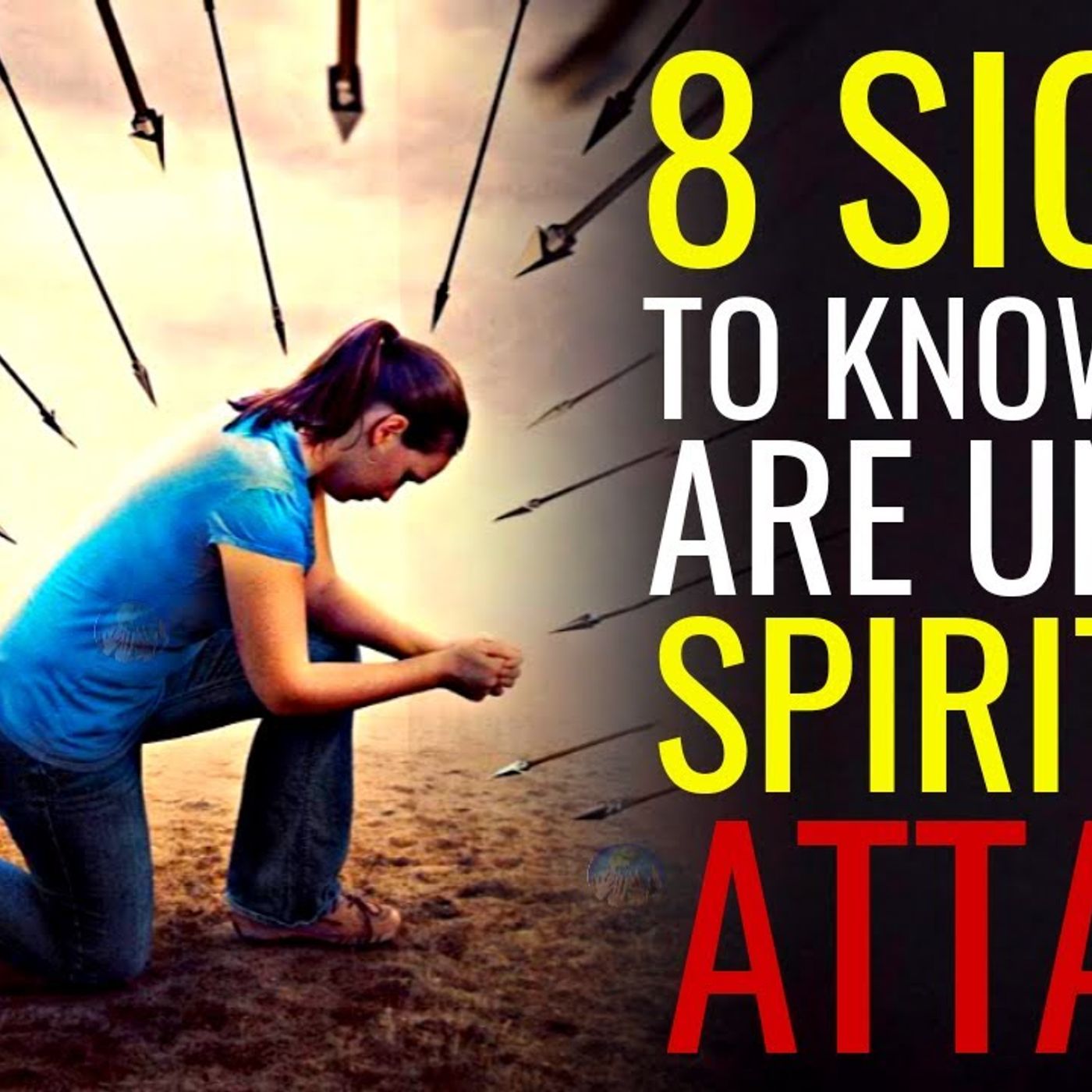 8 Signs You Are In A Spiritual Battle -- But Here Is How You Win... episode artwork