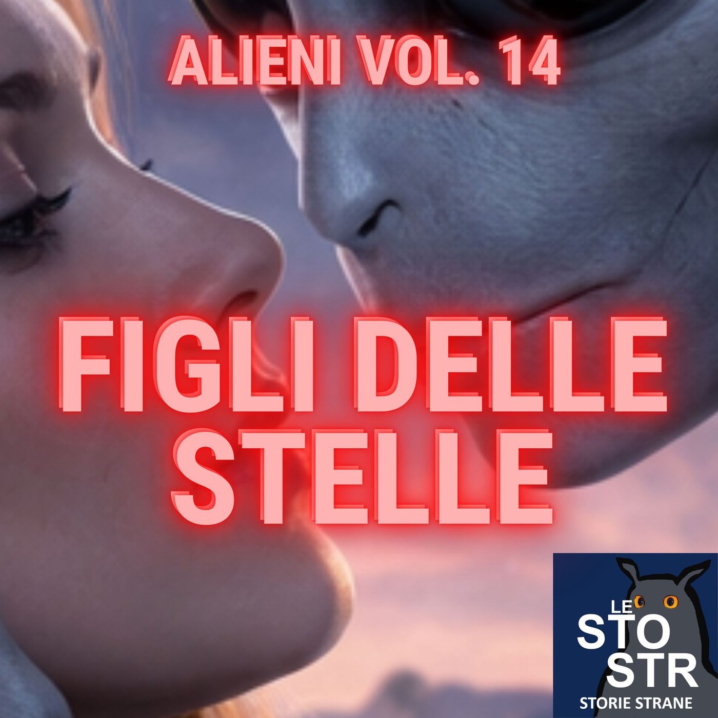 S05E03 - Alieni vol. 14 - Figli delle stelle S05E03 - Alieni vol. 14 - Figli delle stelle