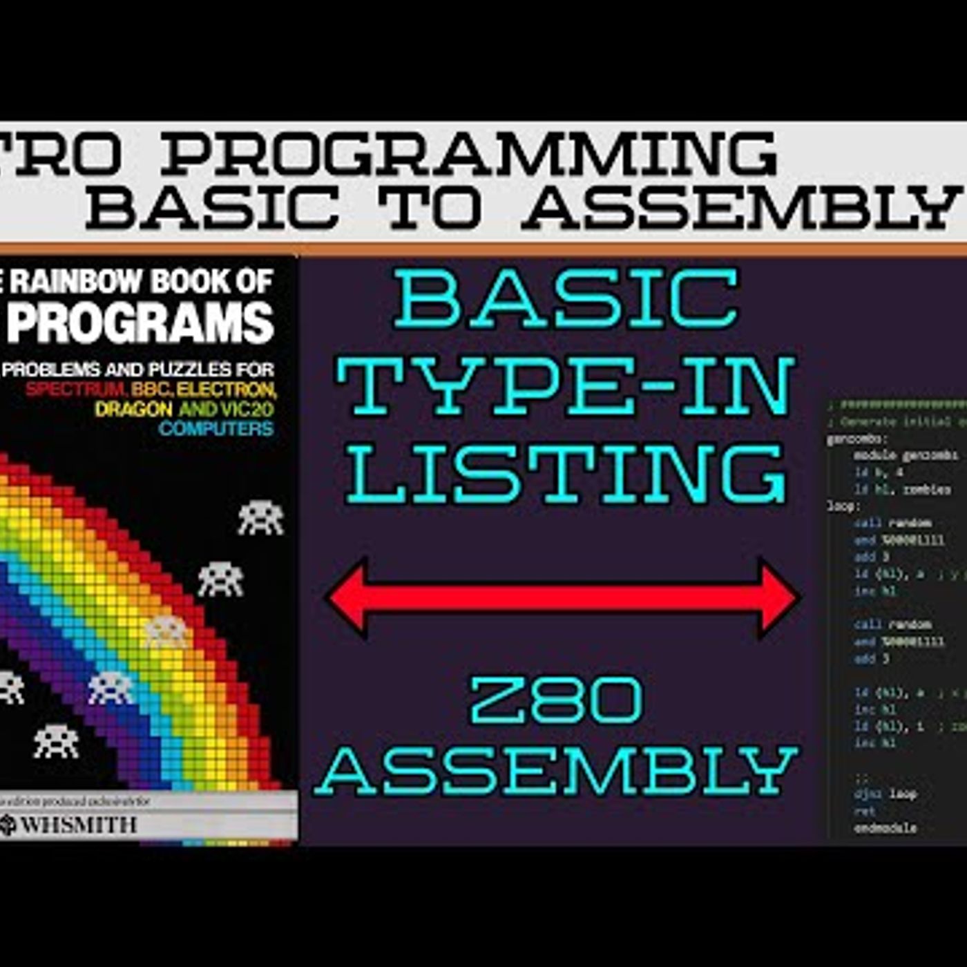 I Wrote This Game in Pure Z80 Assembly Code episode artwork