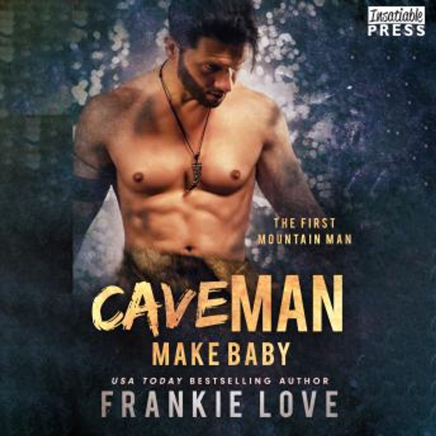 Cave Man Make Baby: The First Mountain Man, Book Three by Frankie Love episode artwork