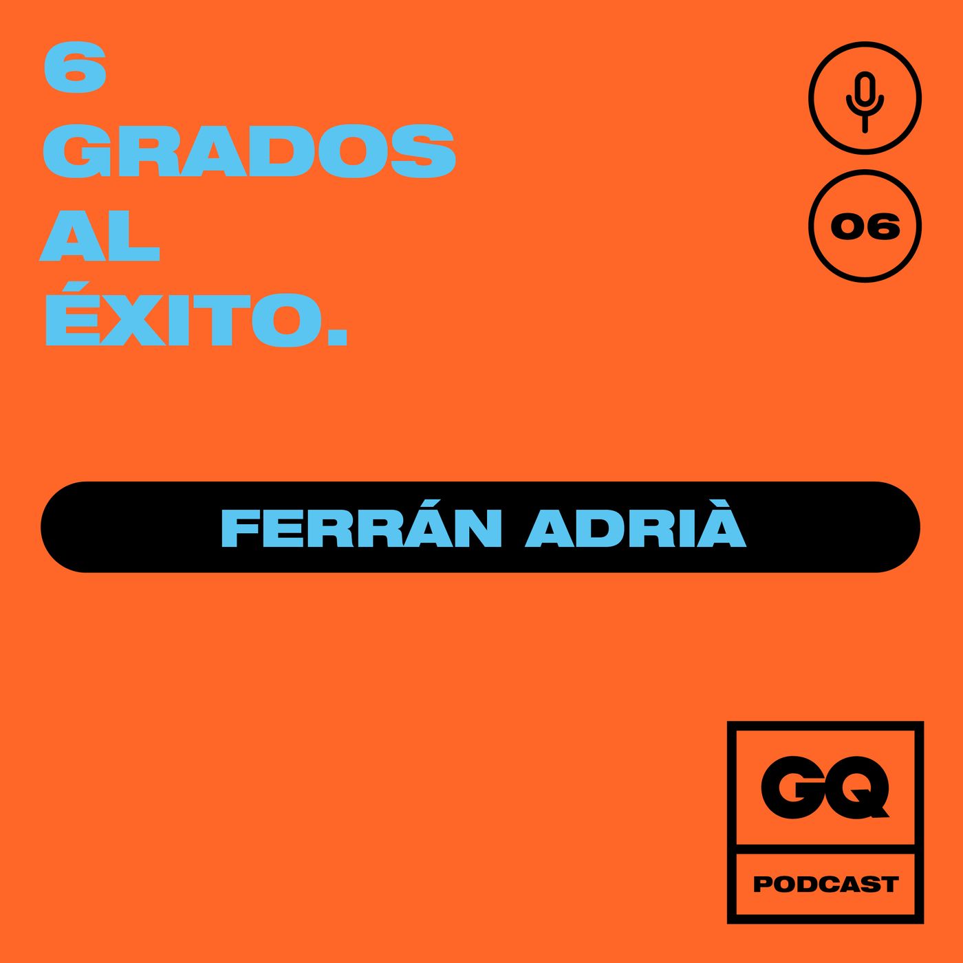 GQ: 6 grados al éxito