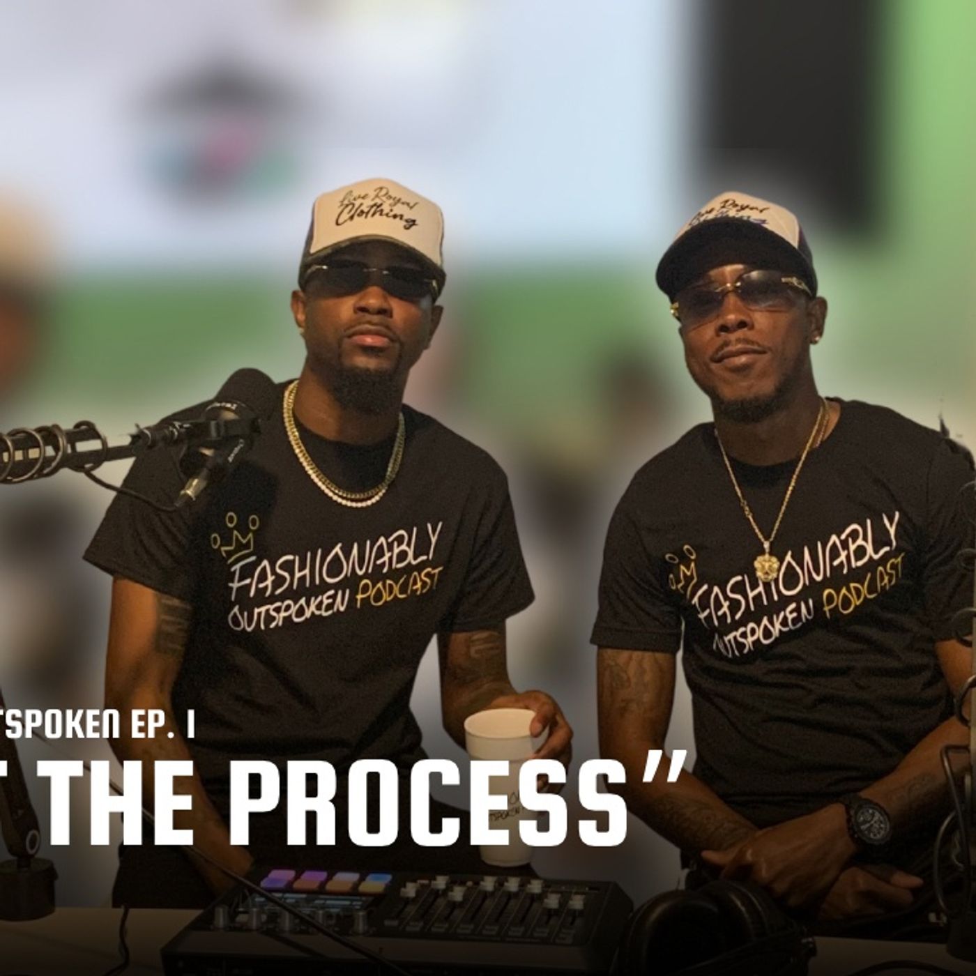 "TRUST THE PROCESS": Episode 1 episode artwork
