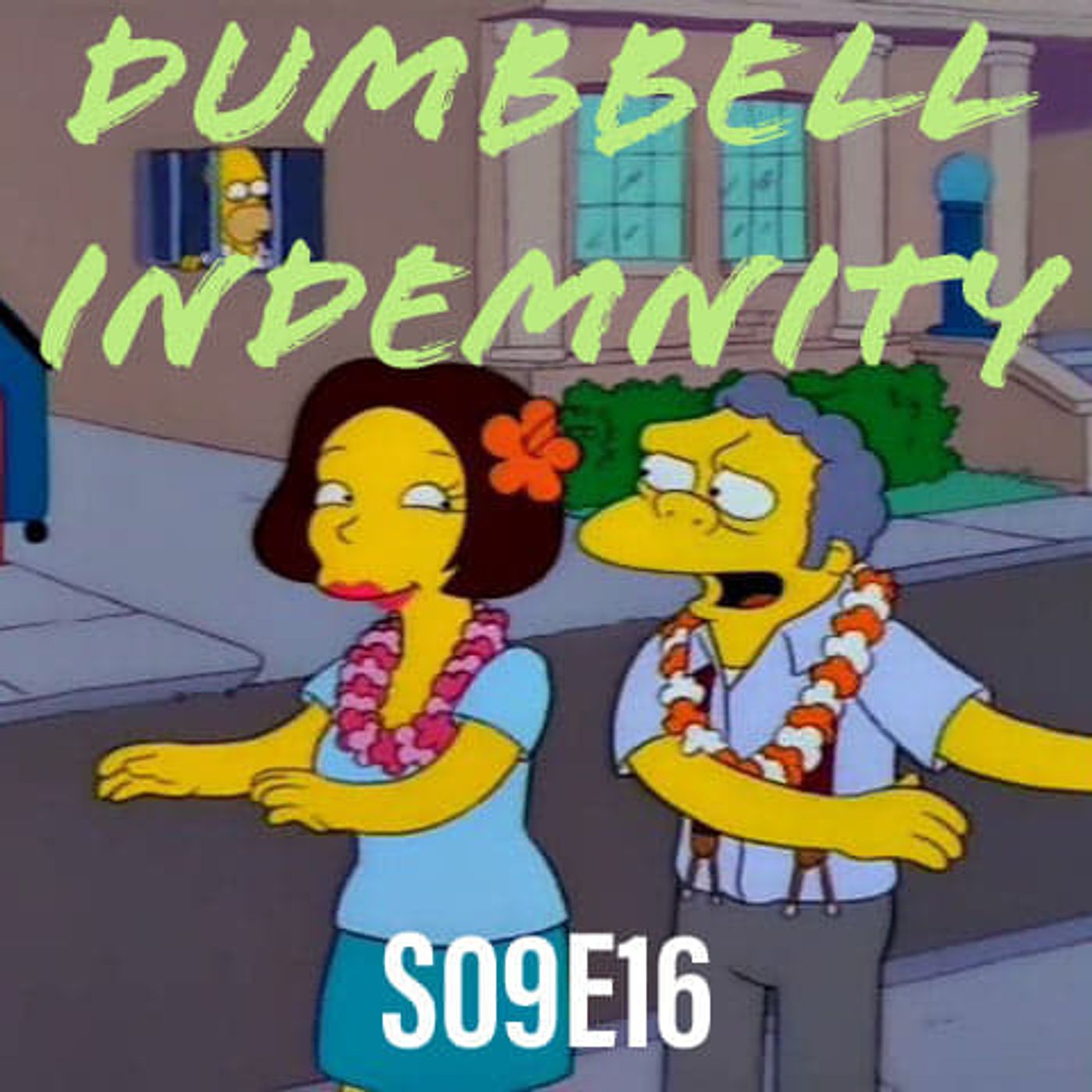 160) S09E16 (Dumbell Indemnity) - podcast episode cover