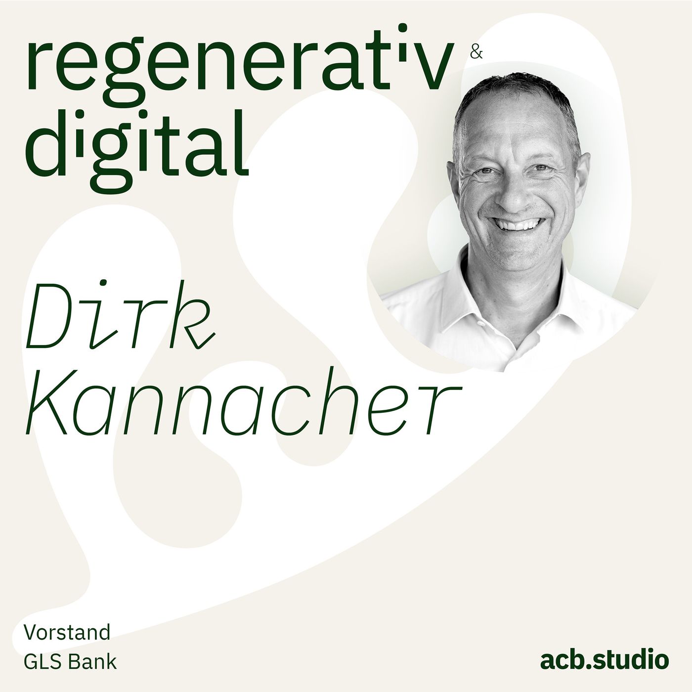 Regenerativ & Digital – der Business Podcast für regeneratives Wirtschaften und Digitalisierung