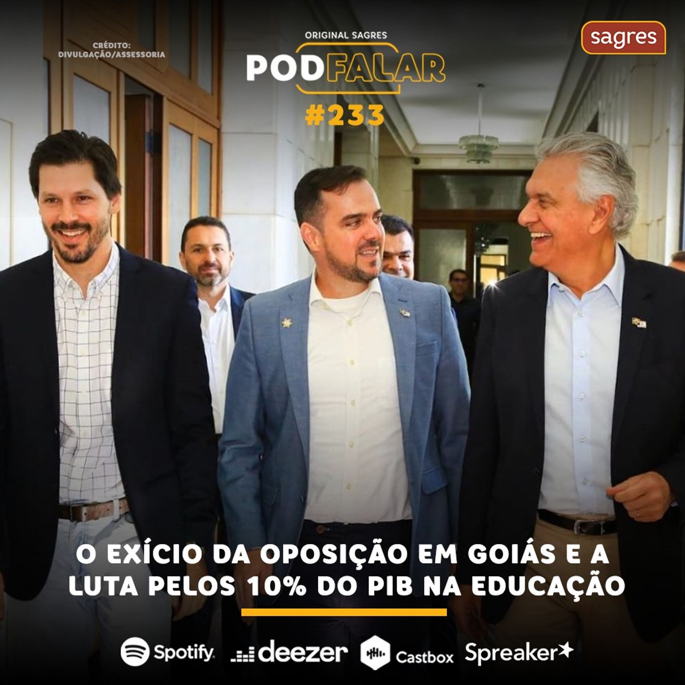 PodFalar #233 | O exício da oposição em Goiás e a luta pelos 10% do PIB na educação episode artwork