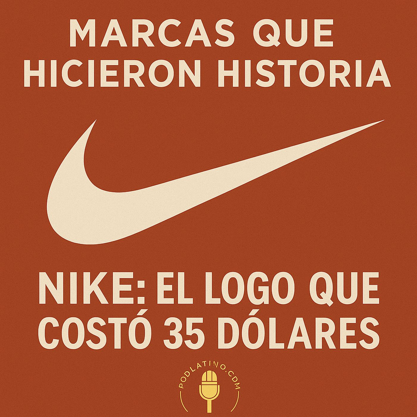 Marcas que Hicieron  Historia