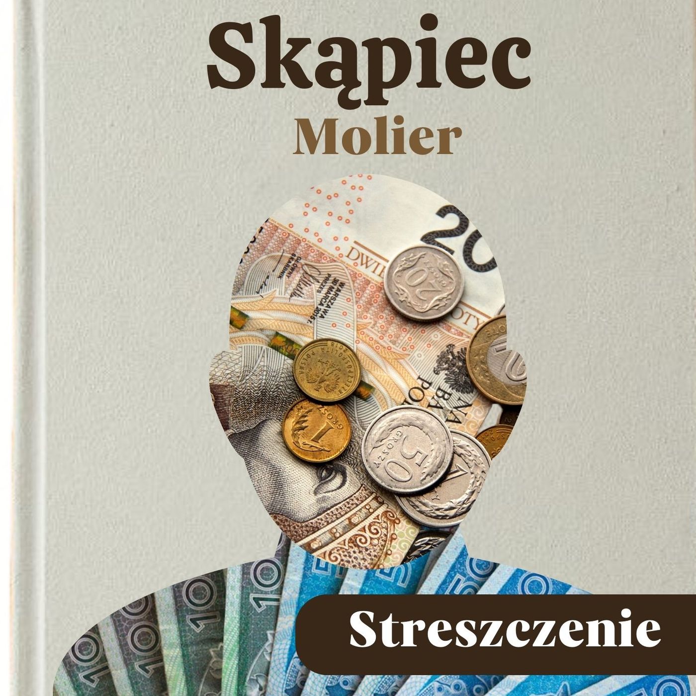 Skąpiec. Molier. Streszczenie, bohaterowie, problematyka episode artwork