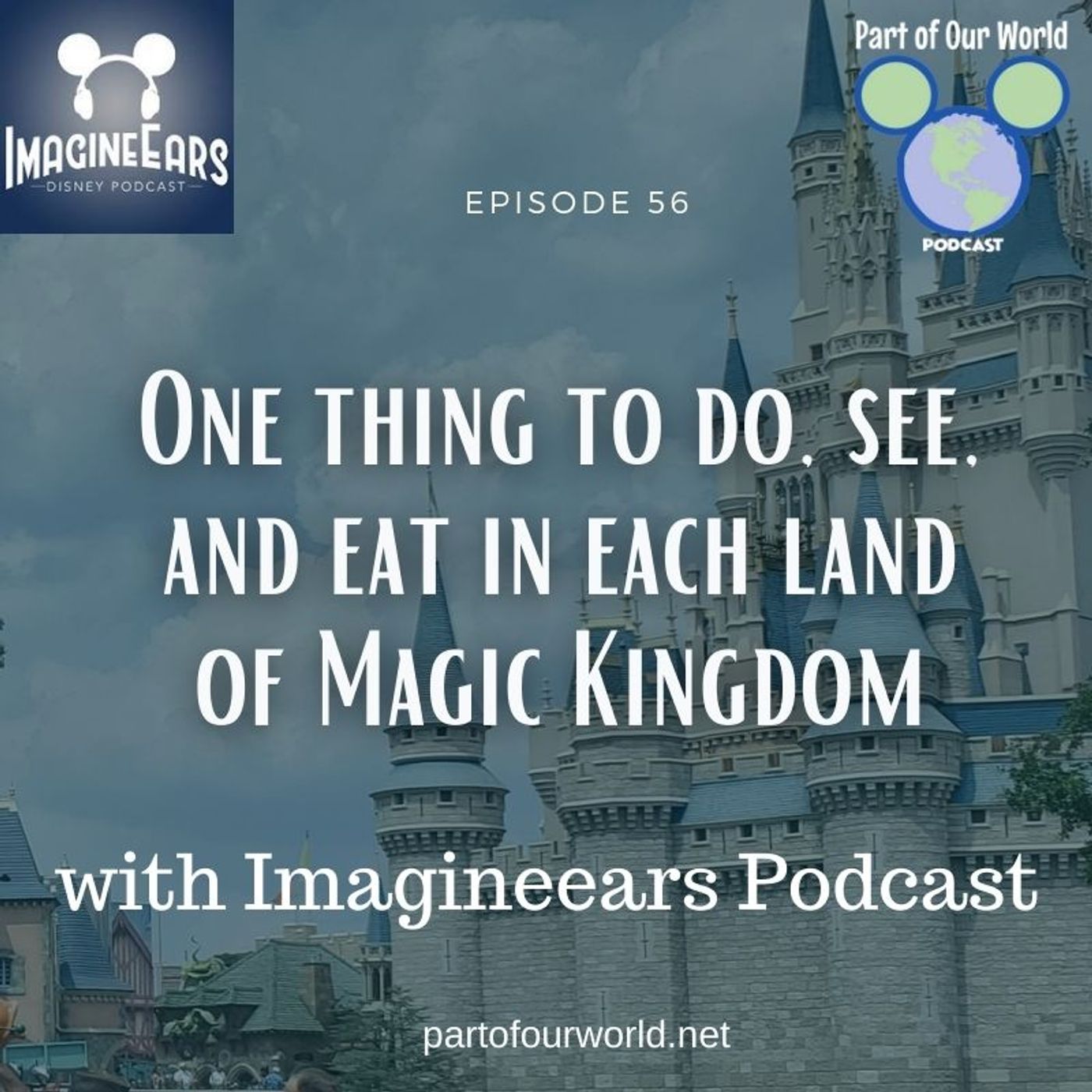 Part of [Our] World: A Disney Podcast