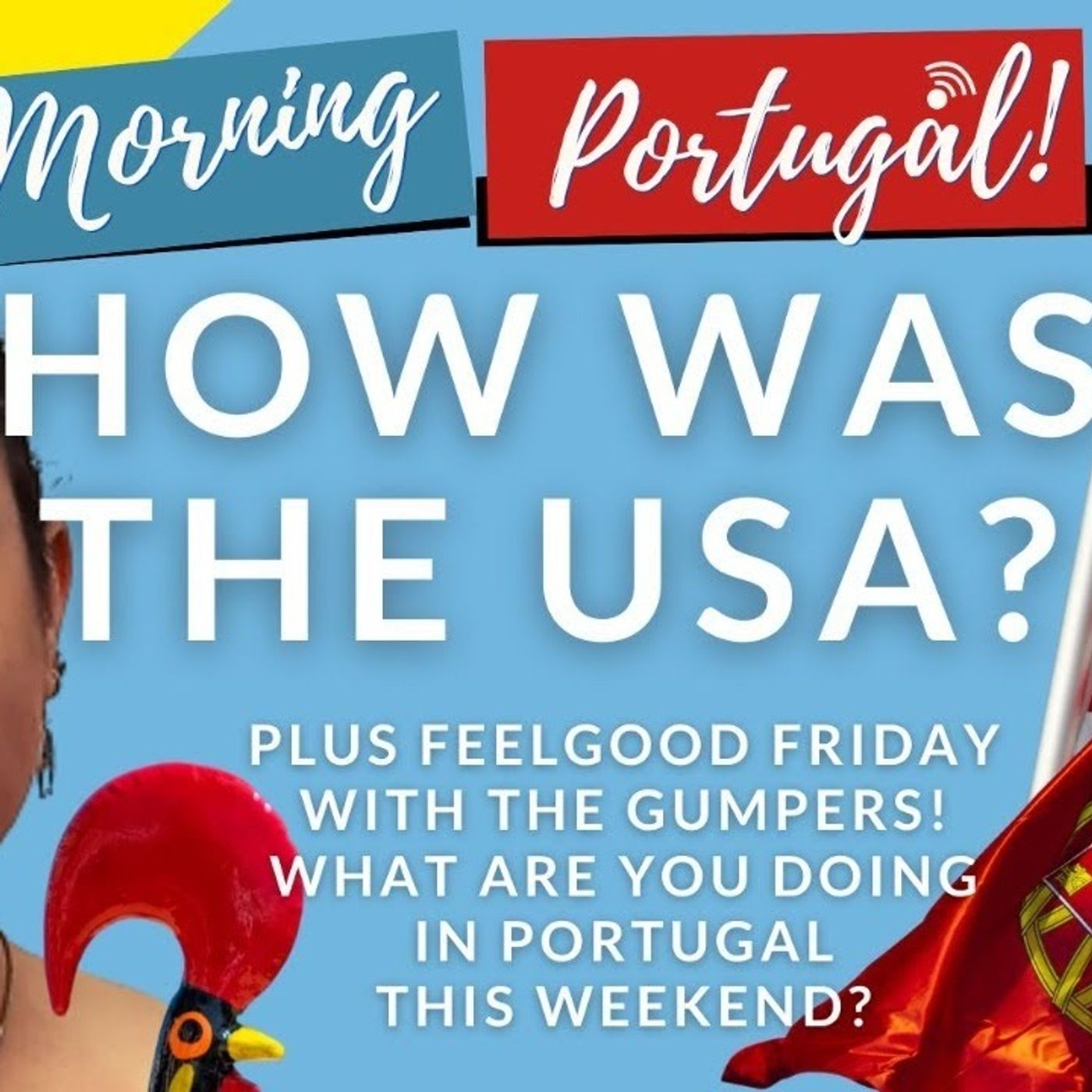 How Was The USA? Savvy Cat on Good Morning Portugal's Feelgood Friday!