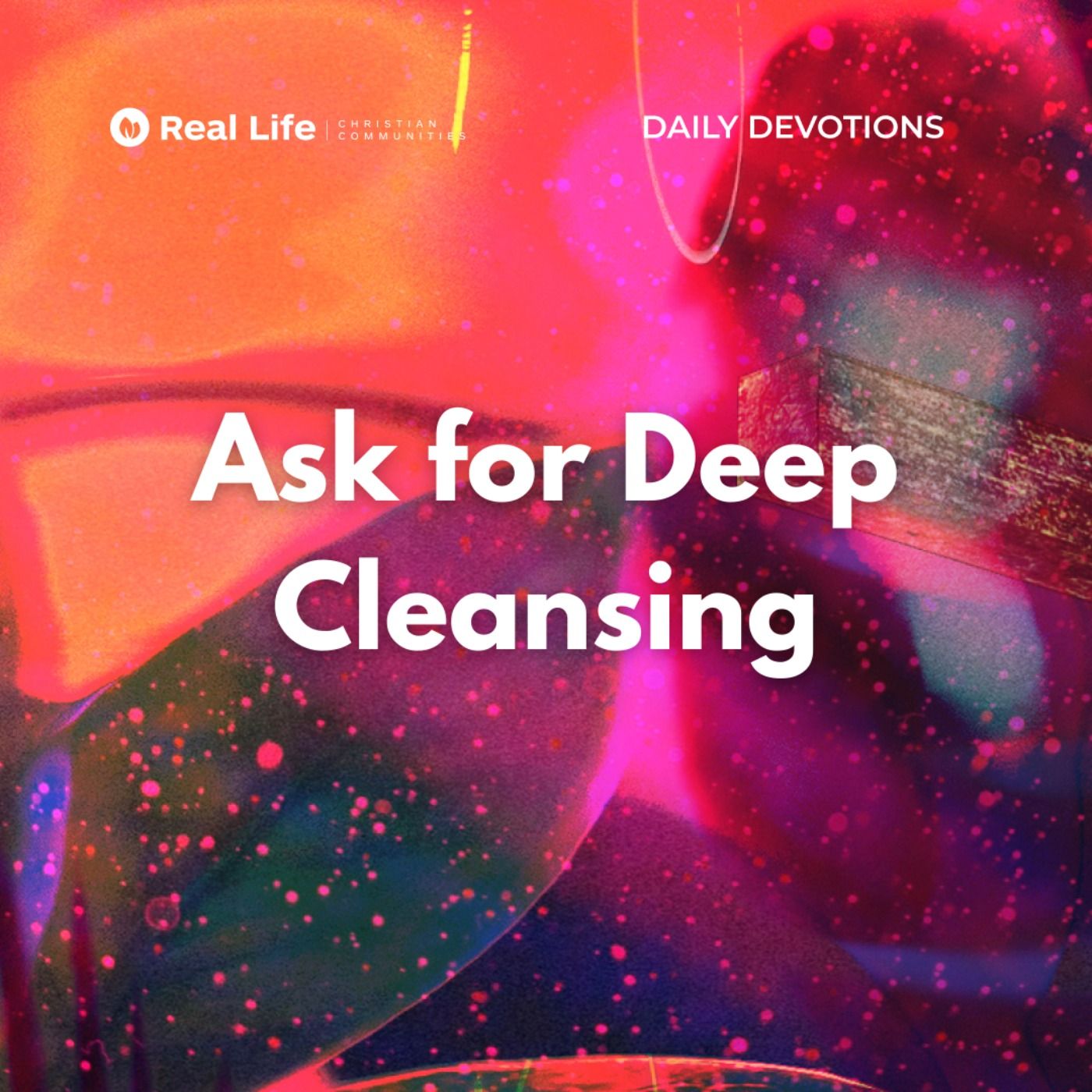Ask for Deep Cleansing | Pastor Bong Baylon