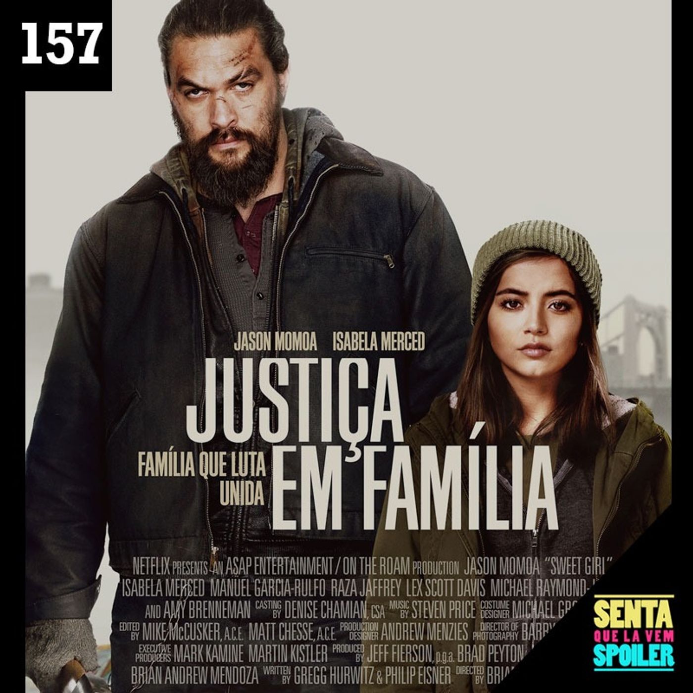 Senta Que Lá Vem Spoiler!