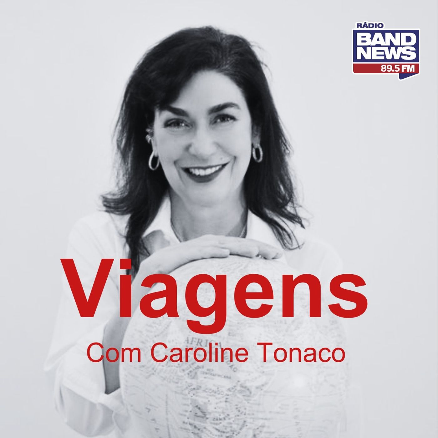 Viagens, com Caroline Tonaco
